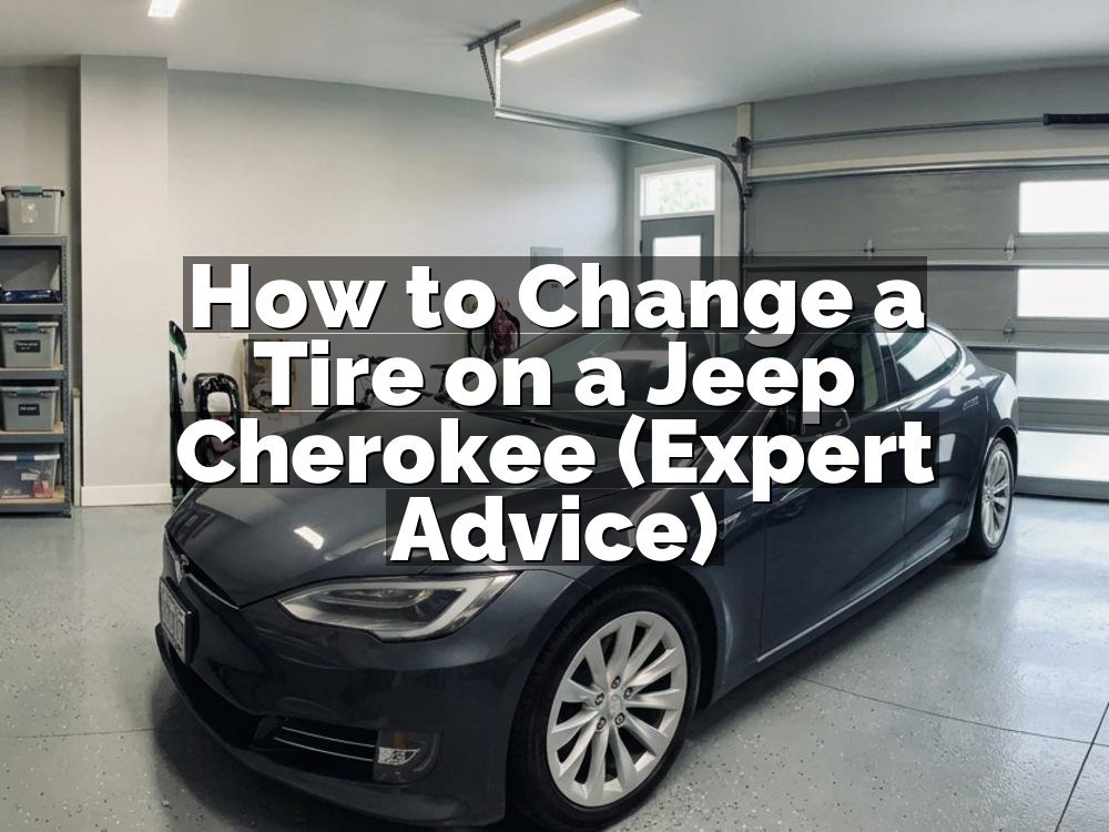 How to Change a Tire on a Jeep Cherokee (Expert Advice)