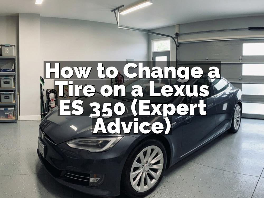 How to Change a Tire on a Lexus ES 350 (Expert Advice)