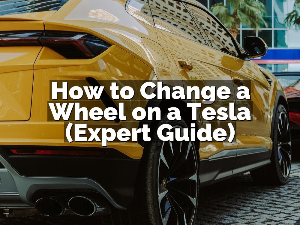 How to Change a Wheel on a Tesla (Expert Guide)
