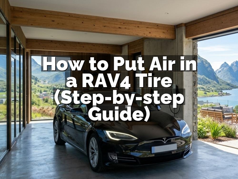 How to Put Air in a RAV4 Tire (Step-by-step Guide)